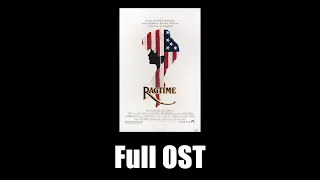 Ragtime (1981) - Full Official Soundtrack