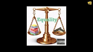 Eloh Kush x Napoleon Da Legend x Invizible Handz x Sunez - Equality [prod by Clypto]