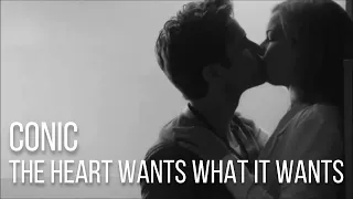 Conrad and Nic - The Heart Wants What It Wants