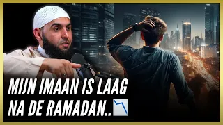 Mijn Imaan Is Laag Na De Ramadan.. I Podcast #65