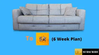 COUCH TO 5K-6 Week Plan (20 min. Running)