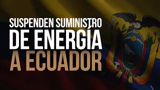 Colombia suspende el suministro de energía a Ecuador: Petro lamenta la decisión
