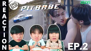 (ENG SUB) [REACTION] Pit Babe The Series | EP.2 | IPOND TV