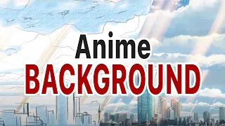 Basic Backgrounds | EASIEST Way To Draw Anime Background