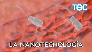 LA NANOTECNOLOGÍA