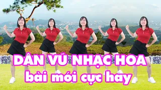 Dân Vũ Nhạc Hoa | Bài Mới Dễ Học | Nhóm Nhảy Sắc Màu | Dân Vũ | Khiêu Vũ Thể Thao