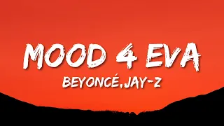 Beyoncé, JAY-Z, Childish Gambino, Oumou Sangaré – MOOD 4 EVA (Lyrics)