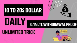 100%free withdrawal 0.14 ltc |Earn daily 10 to 20$ |unlimited trick #ltcautomining #freebitcoinminig