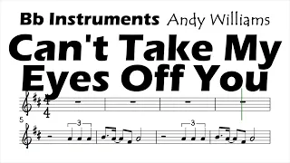 Can't Take My Eyes Off You Bb Instruments Sheet Music Backing Track Play Along Partitura