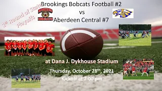 Brookings Bobcats Football vs Aberdeen Central Golden Eagles (FB) 10.28.21