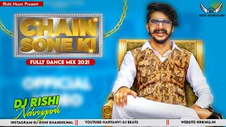 Gulzaar Chhaniwala : Chain Sone Ki Dj Remix | New Haryanvi Song 2021 | Chain Sone Ki Remix Song 2021