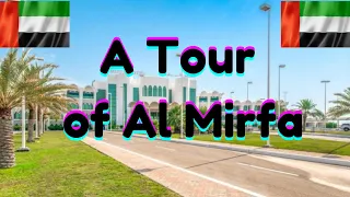 A Tour of Al Mirfa City|| Al Dharfa Region Abu Dhabi UAE #almirfa #aldharfaregion #abudhabi