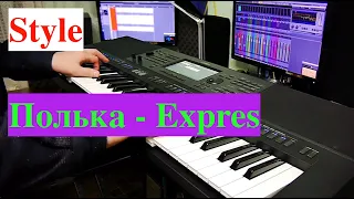Style -=Polka EXPRES (A,B,C,D) =- For Yamaha PSR S770 S775 S970 S975 SX600 SX700 SX900 Tyros5, Genos