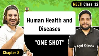 Human Health and Diseases | ONE SHOT | NEET 2023 | Chapter 8 | Class 12