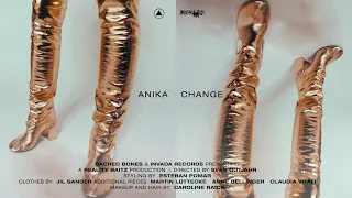 Anika - Change (Official Music Video)
