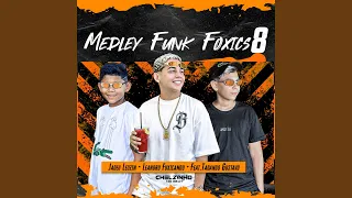 Medley Funk Foxics 8