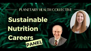 Planetary Health on the Menu - August Panel