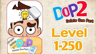 DOP 2: Delete One Part || All Levels || Level 1-250 || GamePlay || Ravi Boy Gamer