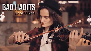 BAD HABITS - Ed Sheeran - Violin Cover by Caio Ferraz, Instrumental #covernation2022nomineescontest