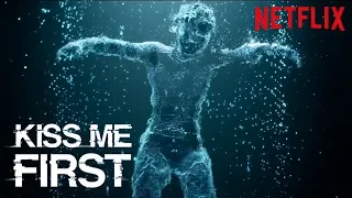 KISS ME FIRST Preview, Vorabkritik & deutscher Trailer der neuen Netflix Original Serie 2018