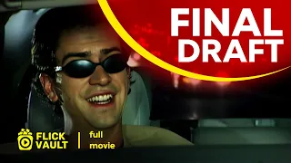 Final Draft | Full HD Movies For Free | Flick Vault