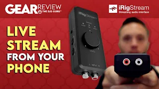Live Stream from your phone | iRig Stream IK Multimedia Audio Interface | Review, demo, how to