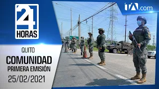 Noticias Ecuador: Noticiero 24 Horas, 25/02/2021 (De la Comunidad Primera Emisión)