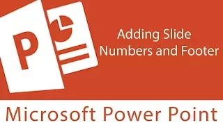 Powerpoint : Adding Slide Numbers and Footer