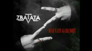 [FULL ALBUM] ZBATATA - MAUVAIS GARÇONS