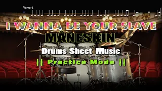 Måneskin : I WANNA BE YOUR SLAVE | Drums Sheet Music (With Download)