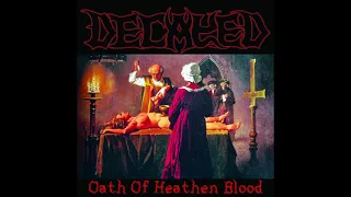 Decayed - Oath Of Heathen Blood (EP STREAM)