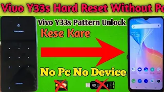 How To Hard Reset Vivo (Y33s V2109) | Vivo Y33s Pattern Unlock Kese Kare