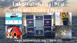 Embarkation Day | Disney Magic | 4 day Western Cruise | New Orleans | Concierge | Day 1 | March 2023