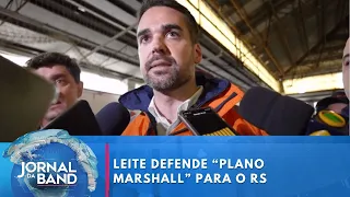 Governador Eduardo Leite defende "Plano Marshall" para o Rio Grande do Sul | Jornal da Band