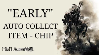 NieR Automata - How to get "Auto Collect Item" Chip - Before your Normal Playthrough