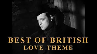 Best Of British - Love Theme v2 (2022 edition)