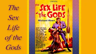 The Sex Life of the Gods Audiobook by  Michael Knerr | Audiobooks Youtube Free