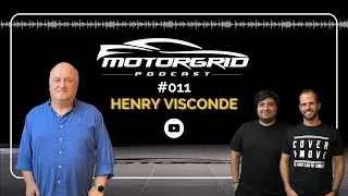 Motorgrid Podcast - Henry Visconde - Ep 011