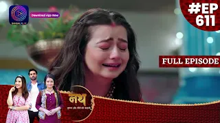 Nath Krishna Aur Gauri Ki Kahani | 5 July  2023 Full Episode 611 | Dangal TV