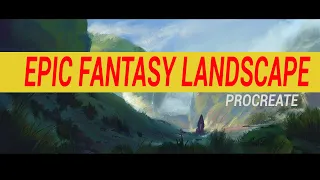 Epic Fantasy Landscape  Procreate-time-lapse