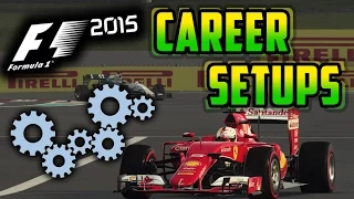 F1 2015 GAME: CAREER MODE SETUP GUIDE (ALL TRACKS)