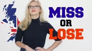 MISS or LOSE or MISSING? -  Differences and Collocations | English Grammar Lesson