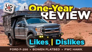 1-Year Review | Likes & Dislikes | Four Wheel Campers Hawk | Ford F250 | Bowen Customs Flatbed