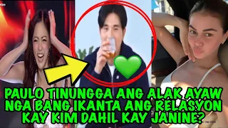 PAULO TINUNGGA ANG ALAK AYAW NGA BANG IKANTA ANG RELASYON KAY KIM DAHIL KAY JANINE❓