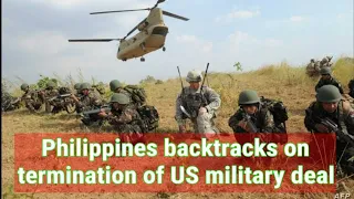 Philippines backtracks on termination of US military deal