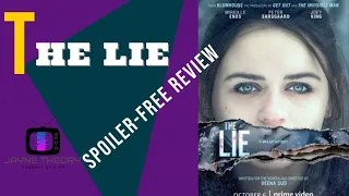 The Lie (2018) Spoiler-Free Review