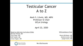 4.22.2020 Urology COViD Didactics - Testicular Cancer A to Z