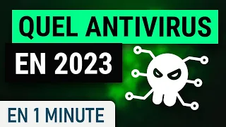 Quel est le meilleur antivirus en 2023 ?