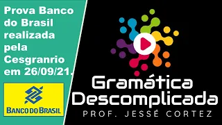 Correção da Prova do Banco do Brasil - ESCRITURÁRIO - AGENTE COMERCIAL