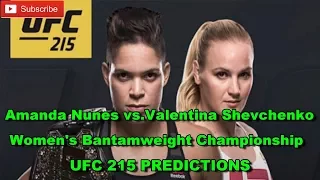 #UFC215 Amanda Nunes vs. Valentina Shevchenko Women's Bantamweight Championship Predictions